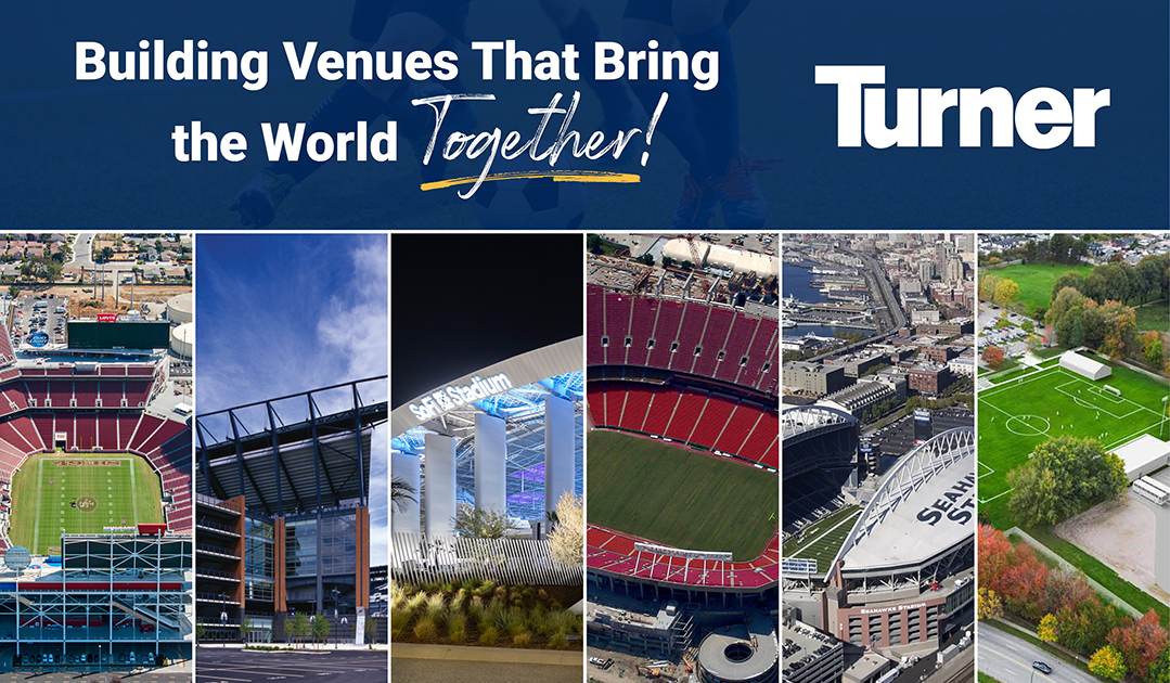 Turner-Built Venues Prepare to Welcome the World | Insights | Turner ...
